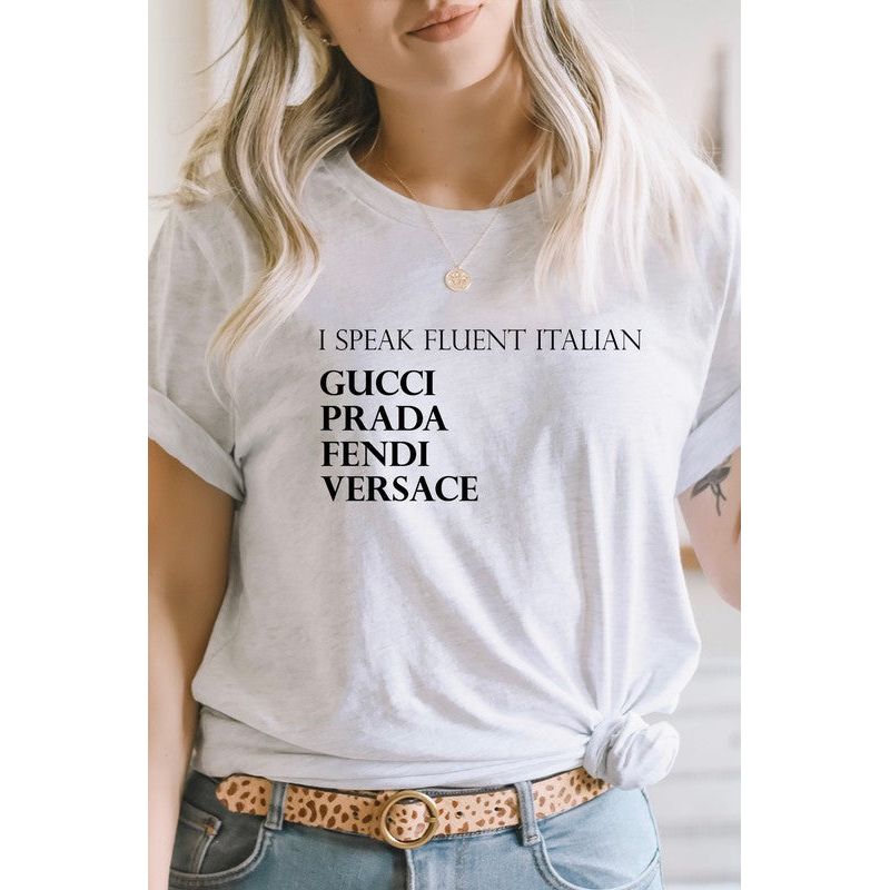 I Speak Fluent Italian Designer Graphic Tee