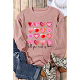 ALL YOU NEED IS LOVE Heart Round Neck Sweatshirt - Spicie's Boutique